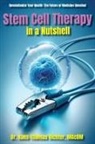 Hans-Thomas Richter - Stem Cell Therapy in a Nutshell