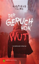Gabriele Clima, Spass am Lesen Verlag, Spaß am Lesen Verlag - Der Geruch von Wut
