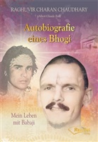 Albert Raghuvir Charan Chaudhary Boll, Raghuvir Charan Chaudhary, Gertraud Reichel - Autobiografie eines Bhogi