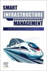 Chenbo Ai, Chengbo Ai, Shi Qiu, Wang Jin, Qasim Zaheer - Smart Infrastructure Management