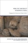 Paul Fuller, Indaka Weerasekera, Paul Fuller, Indaka Weerasekera - Mind, Text, and Reality in Buddhist Studies