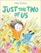 Polly Noakes, Noakes Polly - Just the Two of Us