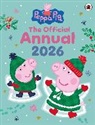 Peppa Pig - Peppa Pig: The Official Annual 2026