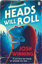 Josh Winning - Heads Will Roll