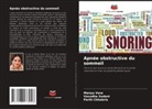 Parth Chhabria, Vasudha Sodani, Manya Vora - Apnée obstructive du sommeil