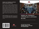 Paul Igbashangev, Sesugh Simon Mande, Aondofa Mathew Tivnongu - Adoption de l'intelligence artificielle pour la vérification des faits