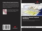 Janderson Castro dos Santos - Evidence-Based Implant Dentistry