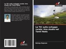 Balraju Rajaram - Le TIC sullo sviluppo rurale: Uno studio nel Tamil Nadu