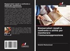 Shahid Muhammad - Biomarcatori renali a confronto e utilità per monitorare l'immunosoppressione