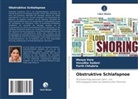 Parth Chhabria, Vasudha Sodani, Manya Vora - Obstruktive Schlafapnoe