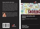 Parth Chhabria, Vasudha Sodani, Manya Vora - Apnea ostruttiva del sonno