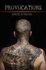 David Schloss - Provocations