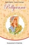 Eleanor H. Porter - Pollyanna