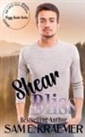 Sam E. Kraemer - Shear Bliss