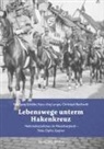 Hans-Jörg Langer, Chr Reichardt, Christoph Reichardt, Wo Schäfer, Wolfgang Schäfer, Heimat- und Geschichtsverein für Landkreis und Stadt Holzminden e. V.... - Lebenswege unterm Hakenkreuz