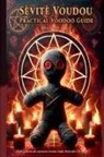 Asamod Ka - Sevite Voudou- Practical Voodoo Guide