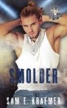 Sam E. Kraemer - Smolder