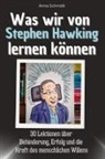 Anna Schmidt - Was wir von Stephen Hawking lernen können - Das perfekte Geschenk für Weihnachten und Geburtstag für Männer, Frauen und Teenager