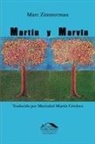 Marc Zimmerman - Martín y Marvin