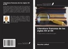 Bouchta Lafhail - Literatura francesa de los siglos XII al XX