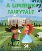 Grainne O'Brien, Gráinne O'Brien, Lena Stawowy - A Limerick Fairytale