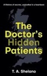 T. A. Shelano - The Doctor's Hidden Patients