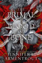 Jennifer L. Armentrout - Primal of Blood and Bone