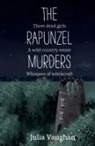 Julia Vaughan - The Rapunzel Murders