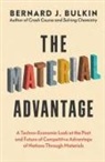 Bernard J. Bulkin - The Material Advantage