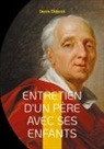 Denis Diderot - Entretien d'un père avec ses enfants