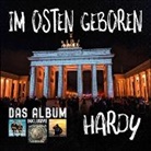 HARDY - Im Osten geboren-das Album, 1 Audio-CD (Digipak) (Hörbuch)