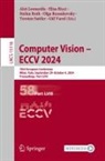 Ale¿ Leonardis, Ales Leonardis, Elisa Ricci, Stefan Roth, Olga Russakovsky, Torsten Sattler... - Computer Vision - ECCV 2024