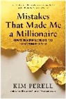 Kim Perell - Mistakes that Made Me a Millionaire