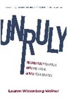Lauren Wittenberg Weiner - Unruly