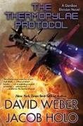 Jacob Holo, David Weber - The Thermopylae Protocol