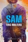 Eric Walters - Sam