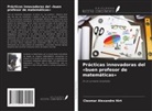 Cleomar Alexandre Hirt - Prácticas innovadoras del 'buen profesor de matemáticas'