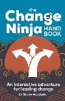 Dr. Tammy Watchorn, Tammy Watchorn - The Change Ninja Handbook