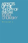Noam Chomsky - Aspects of the Theory of Syntax
