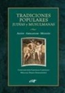 Concepción Castillo Castillo, Miguel Pérez Fernández - Tradiciones populares judías y musulmanas : Adán, Abraham, Moisés