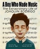 Karen A Wyle, Karen A. Wyle, Tomasz Mikutel - A Boy Who Made Music