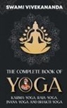 Swami Vivekananda - The Complete Book of Yoga