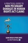 Saara Idelbi, Paige Jones - A Practical Guide to Non-Pecuniary Damages in Human Rights Act Claims