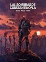 Fred Duval, Jean-Pierre Pécau - Las sombras de Constantinopla