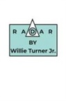 Willie Turner - Radar