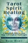Reid Hart - Tarot Spirit Healing
