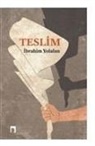 Ibrahim Yolalan - Teslim