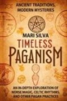Mari Silva - Timeless Paganism