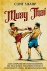 Clint Sharp - Muay Thai