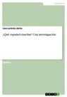 Lea Lorena Jerns - ¿Qué español enseñar? Una investigación